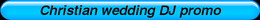 Christian DJ MC promo video button